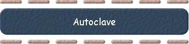  Autoclave 